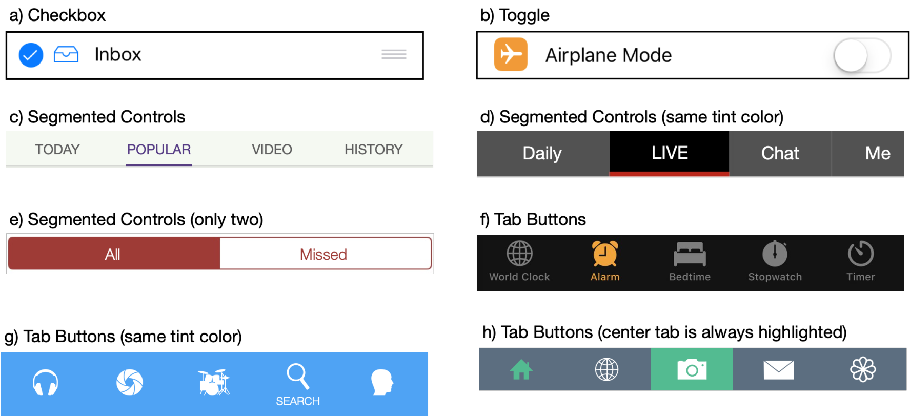 The top row visualizes the selection state for Checkbox and Toggle elements (a and b) For a), the selected checkbox is indicated by a checkmark inside the checkbox. For b), the selection state is indicated by a toggle switch that moves to the right and changes color when selected. The second row visualizes the selection state for Segmented Controls. For c), the selection state is indicated by just changing the text color for the selected tab. For d) the selection state is indicated by changing the background color for the selected tab. For e), the selection state is indicated by changing both the background color and text color. In the the third row, we show examples of selection state for tab buttons. In f), the selected tab is indicated by changing the tint color of the selected icon and text. In g), the selection is indicated by adding a text label below the selected tab (where the unselected tabs have no text label). In h), the selected tab is indicated by changing the tint color, while the center tab is always highlighted with a different tint and background color.